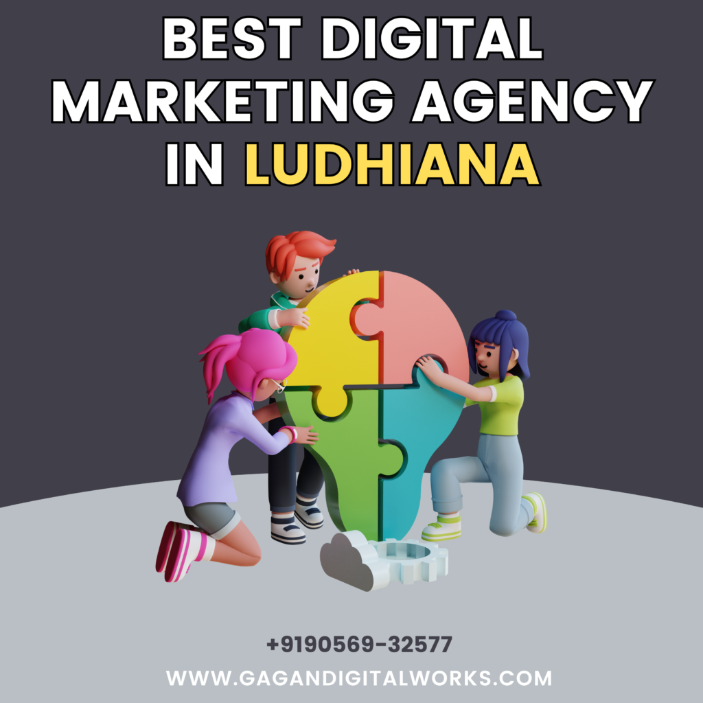 Best Instagram Marketing Agency in Ludhiana [Gagan Digital Works is Best Digital Marketing Agency in Ludhiana] Call Now: +919056931677